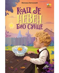 Kad je neven bio sunce - 9788660881559