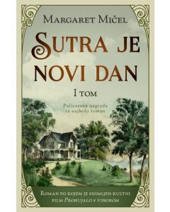 Sutra je novi dan  I tom - 9788652151936