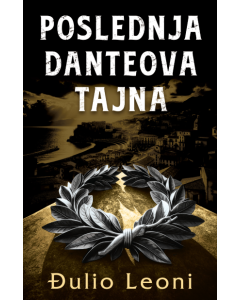 Poslednja Danteova tajna - 9788652152186