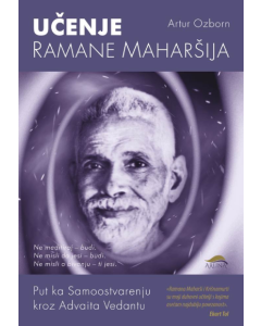 Učenje Ramane Maharšija: Put ka Samoostvarenju kroz Advaita Vedantu - 9788660520274