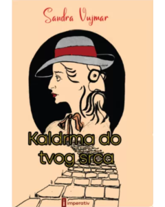 Kaldrma do tvog srca - 9788682630043