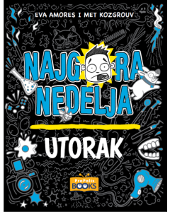 Najgora nedelja  Utorak - 9788682640134