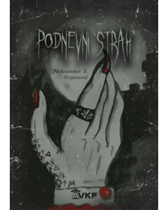Podnevni strah - 9788681532119
