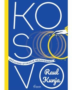 Kosovo: Otimanje nezavisnosti - 9788653109707