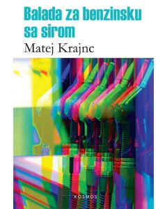 Balada za benzinsku sa sirom - 9788663694217