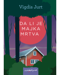 Da li je majka mrtva - 9788689597813