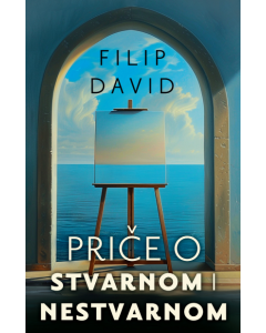 Priče o stvarnom i nestvarnom - 9788652153251