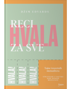 Reci hvala za sve - 9788663030954