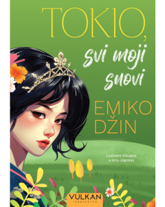 Tokio, svi moji snovi - 9788610052497