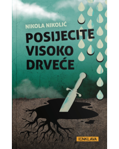 Posijecite visoko drveće - 9788681360446