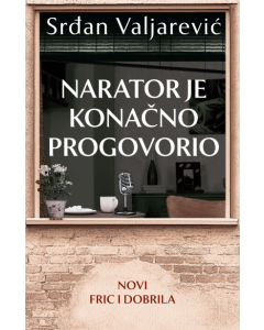 Narator je konačno progovorio - 9788652153244