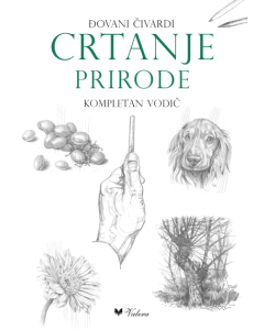 Crtanje prirode - kompletan vodič - 9788662811325
