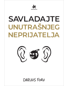 Savladajte unutrašnjeg neprijatelja - 9788689237733