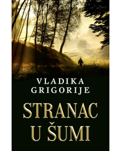 Stranac u šumi  latinica - 9788652155569