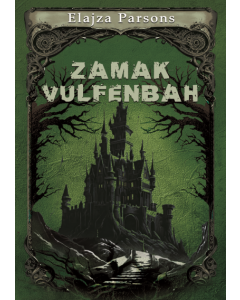 Zamak Vulfenbah - 9788676744114