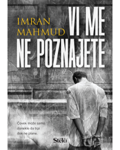 Vi me ne poznajete - 9788661522482