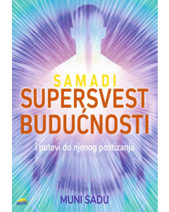 Supersvest budućnosti - Samadi - 9788660520359