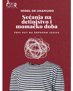 Sećanje na detinjstvo i momačko doba - 9788682940036