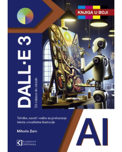 DALL-E 3 od zabave do zarade - 9788673106045