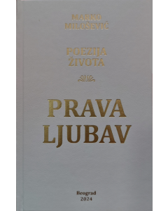 Poezija života - Prava ljubav - 9788681886045