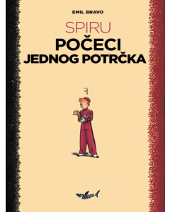 Spiru: Počeci jednog potrčka (i Zakon jačeg) - 9788661060663