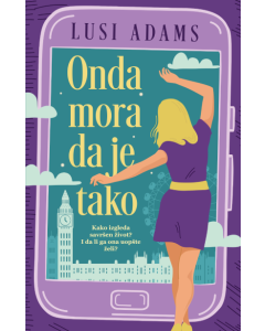 Onda mora da je tako - 9788652154333