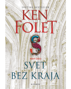 Svet bez kraja I deo - 9788663694767