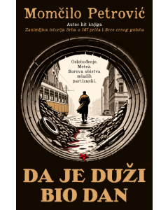 Da je duži bio dan - 9788652155040