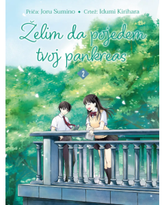 Želim da pojedem tvoj pankreas, 2. deo - 9788661080180