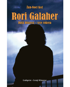 Rori Galaher: Duša bluzera - srce rokera - 9788674322338