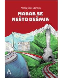 Makar se nešto dešava - 9788680636771