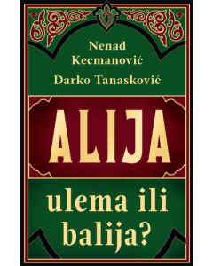 Alija: ulema ili balija? - 9788652154685