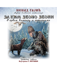 Za kim zvono zvoni: O prvom vampiru i potomcima - 9788661380105