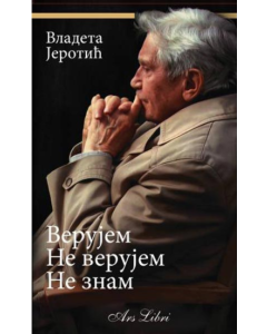 Verujem, ne verujem, ne znam - 9788681306550