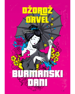 Burmanski dani - 9788661522604