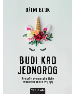 Budi kao jednorog - 9788610054767
