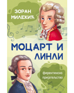 Mocart i Linli: Firentinsko prijateljstvo - 9788652154067