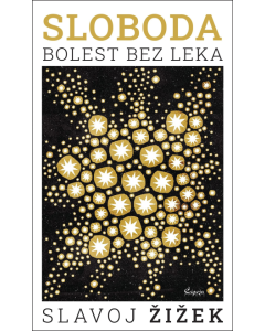 Sloboda: Bolest bez leka - 9788653110581