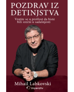 Pozdrav iz detinjstva - 9788682630111
