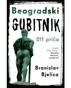 Beogradski gubitnik - 9788652154920