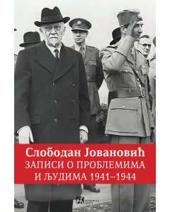 Zapisi o problemima i ljudima 1941 - 1944 - 9788662635778