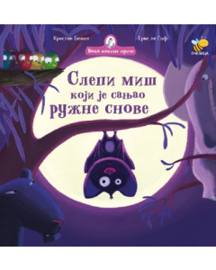 Baka kokine priče - Slepi miš koji je sanjao ružne snove - 9788660882396