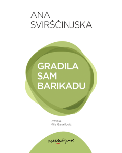 Gradila sam barikadu - 9788689597943