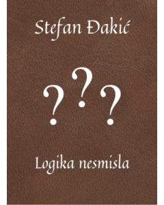 Logika Nesmisla - 9788676863129