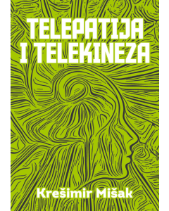 Telepatija i telekineza - 9788660620226