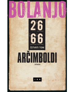 2666: Arčimboldi - IV tom