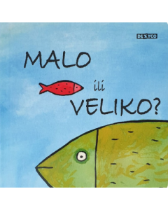 Malo ili veliko - 9788661820304