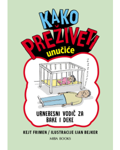 Kako preživeti - unučiće - 9788660261436