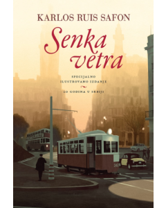 Senka vetra - specijalno ilustrovano izdanje - 9788630040870