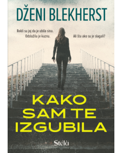 Kako sam te izgubila - 9788661523342